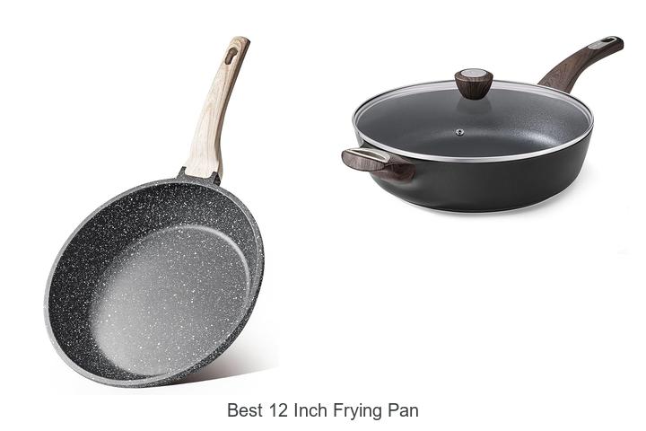 Best 12 Inch Frying Pan That Will Change Your Cooking Game