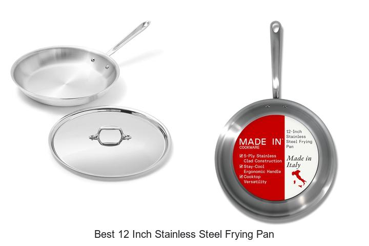 Best 12 Inch Stainless Steel Frying Pan: Top Picks Revealed!
