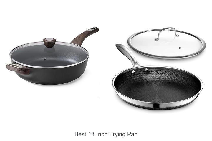 Best 13 Inch Frying Pan That Will Change Your Cooking Game