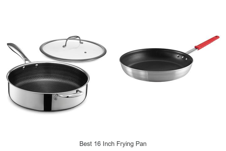 Best 16 Inch Frying Pan You Can’t Cook Without!