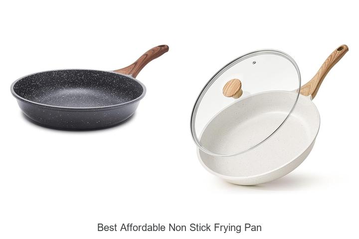 Best Affordable Non Stick Frying Pan That Lasts Forever