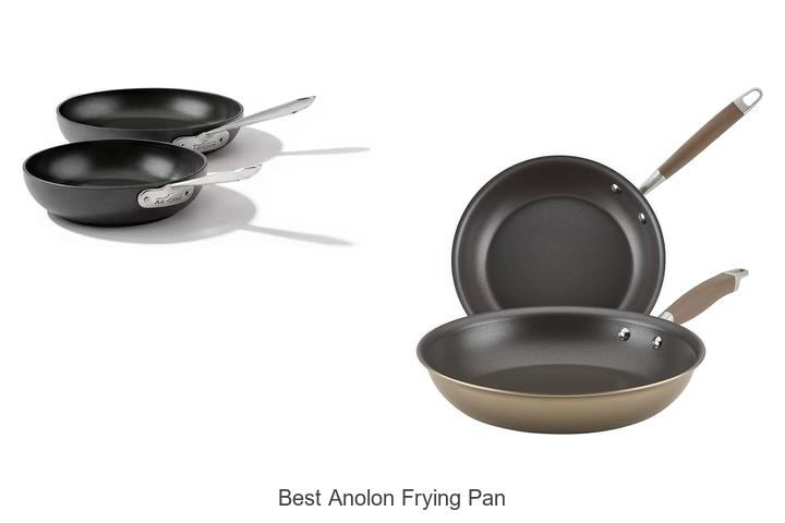 Best Anolon Frying Pan: Top Picks You Can’t Miss Today!