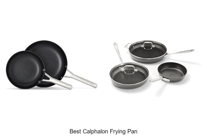 Best Calphalon Frying Pan That Will Change Cooking Forever