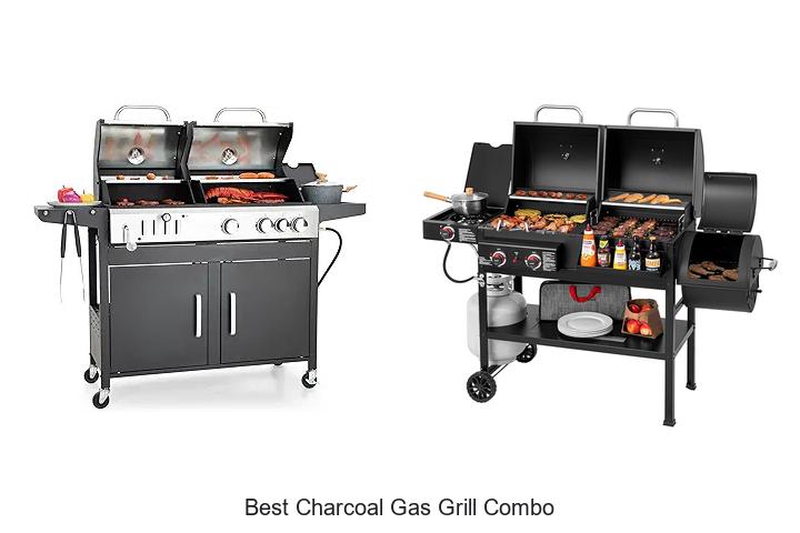 Best Charcoal Gas Grill Combo You Can’t Miss Today