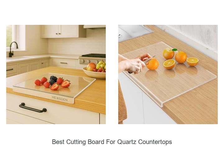 Best Cutting Board for Quartz Countertops You Need Now!