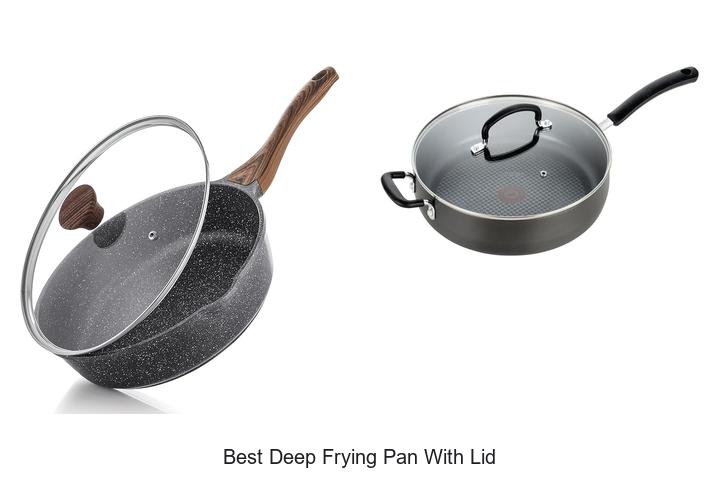 Best Deep Frying Pan With Lid That Will Change Cooking!