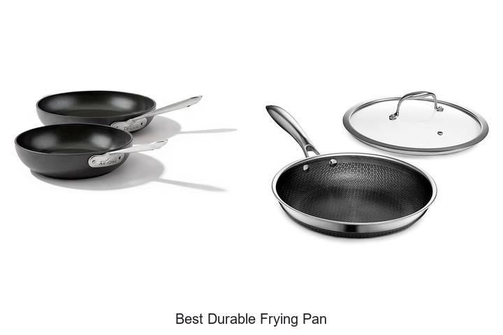 Best Durable Frying Pan: Uncover Top Picks You Can’t Miss!