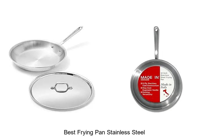 Best Frying Pan Stainless Steel: Unveil Kitchen Secrets!