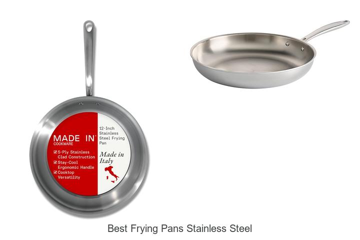 Best Frying Pans Stainless Steel That Chefs Swear By