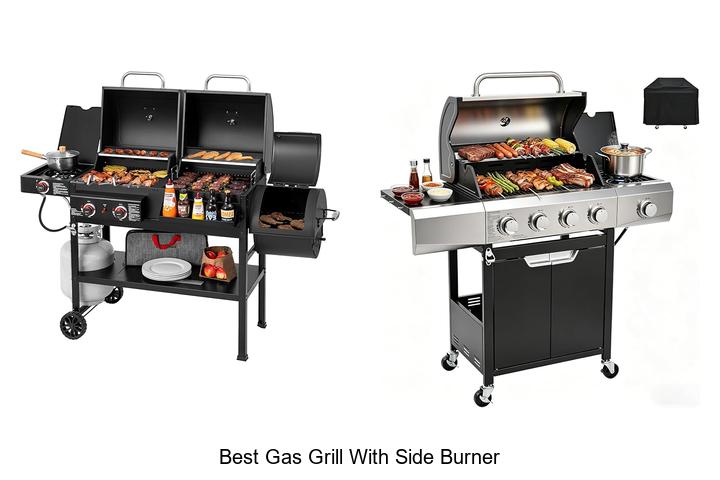 Best Gas Grill With Side Burner: Top Picks You Can’t Miss!