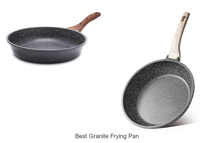 Best Granite Frying Pan: Unlock Cooking Like Never Before
