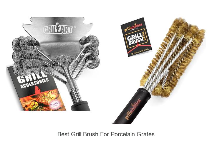 Best Grill Brush For Porcelain Grates You Can’t Miss!