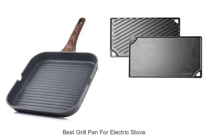 Best Grill Pan For Electric Stove: Top Picks You Need Now