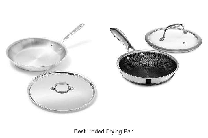 Best Lidded Frying Pan Secrets Chefs Don’t Want You To Know