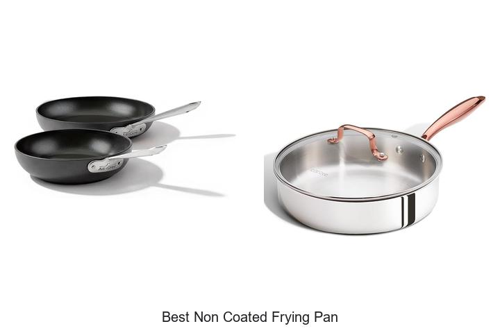 Best Non Coated Frying Pan That Will Change Your Cooking!