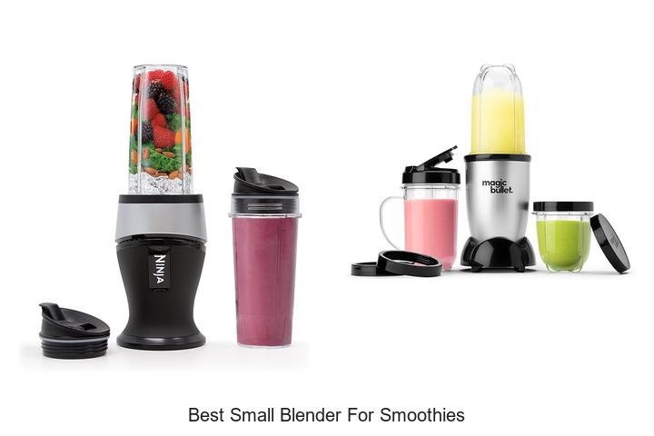 Best Small Blender For Smoothies That Will Change Your Life