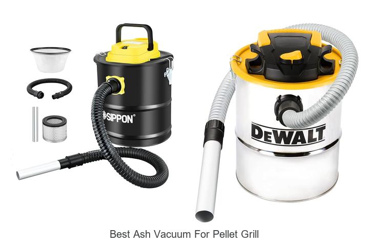 Best Ash Vacuum For Pellet Grill: Clean Like A Pro Today!