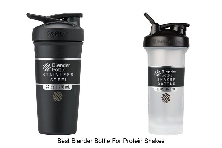 Best Blender Bottle For Protein Shakes That Will Blow You Away