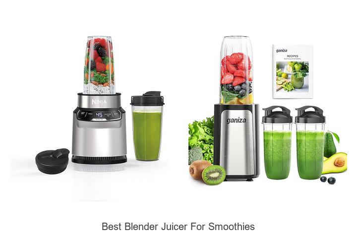 Best Blender Juicer For Smoothies You Can’t Miss Today