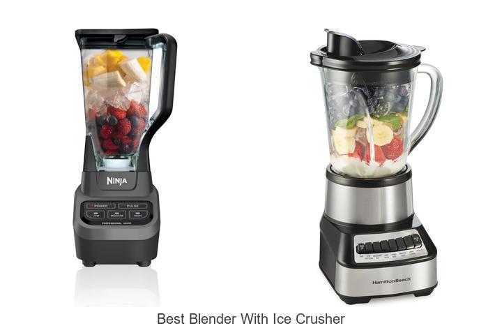 Best Blender With Ice Crusher: Top Picks You Can’t Miss