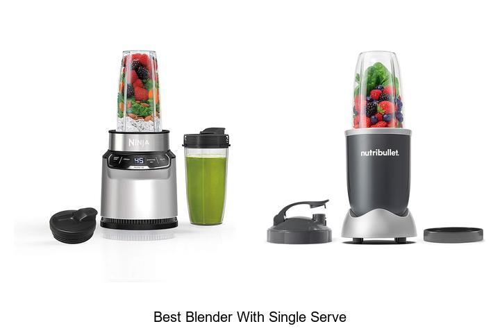 Best Blender With Single Serve: Top Picks You Can’t Miss