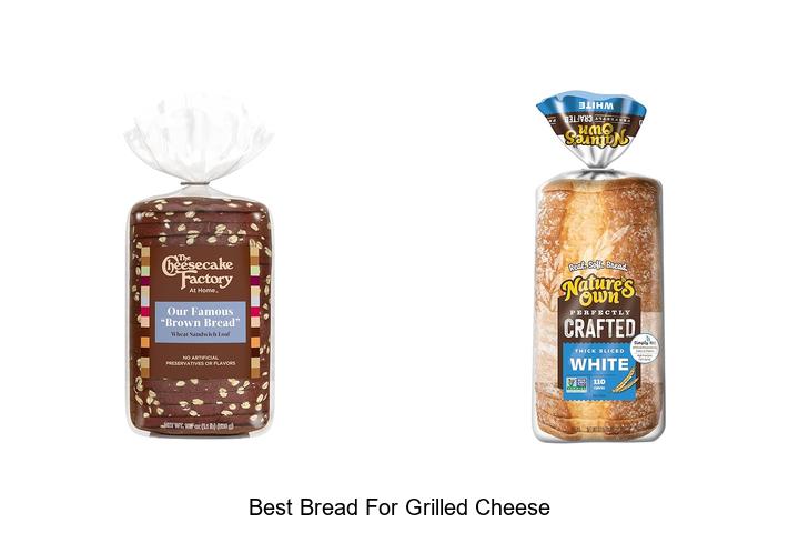 Best Bread For Grilled Cheese You’ll Crave Every Time