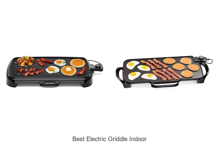 Best Electric Griddle Indoor: Top Picks You Can’t Miss!
