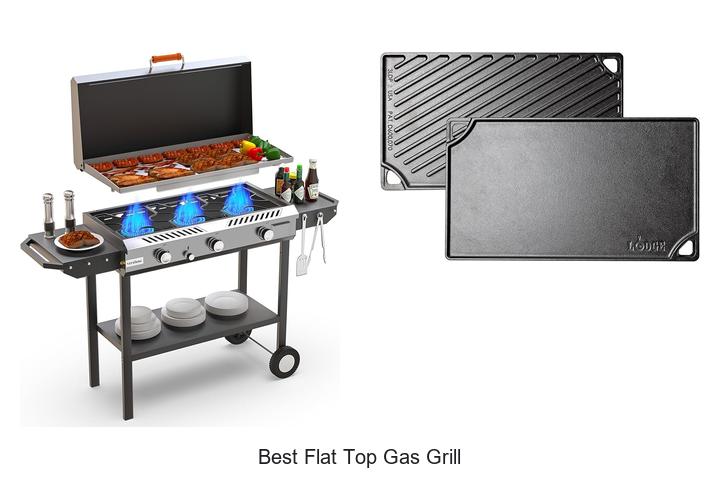 Best Flat Top Gas Grill – Top Picks You Can’t Miss!