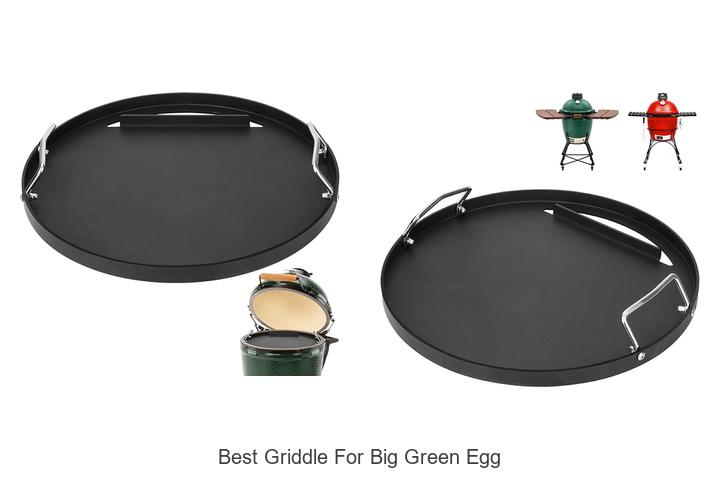 Best Griddle For Big Green Egg: Must-Have Cooking Gear!