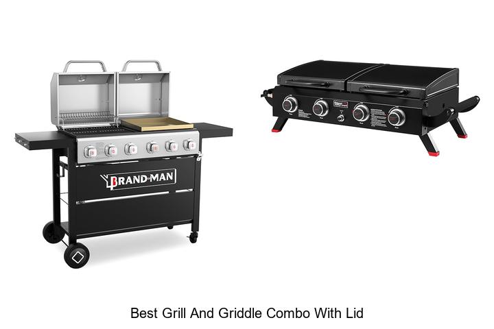 Best Grill And Griddle Combo With Lid – Unbeatable Deals!
