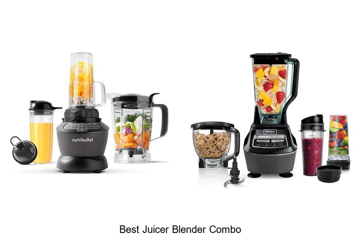 Best Juicer Blender Combo That Will Change Your Life Today