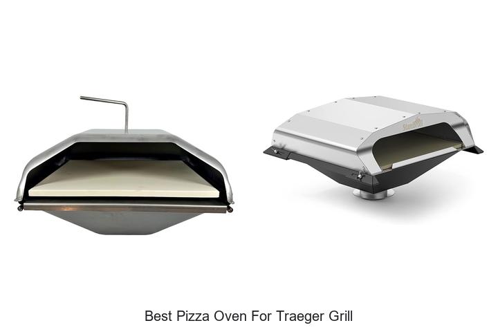 Best Pizza Oven for Traeger Grill: Unlock Perfect Pies!