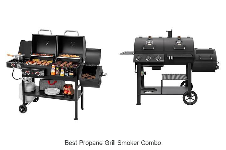 Best Propane Grill Smoker Combo That Will Blow Your Mind