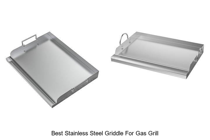 Best Stainless Steel Griddle for Gas Grill: Must-Have Choice!