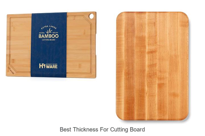 Best Thickness For Cutting Board: Secrets Pros Don’t Tell!