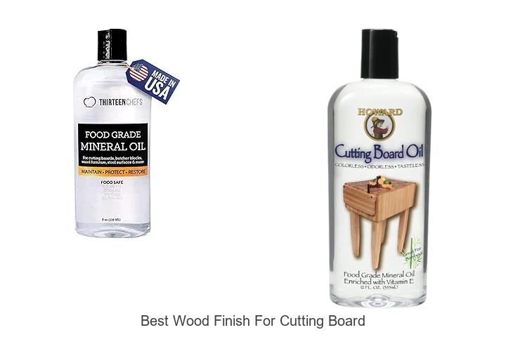 Best Wood Finish For Cutting Board That Lasts Forever